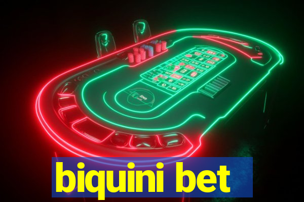 biquini bet